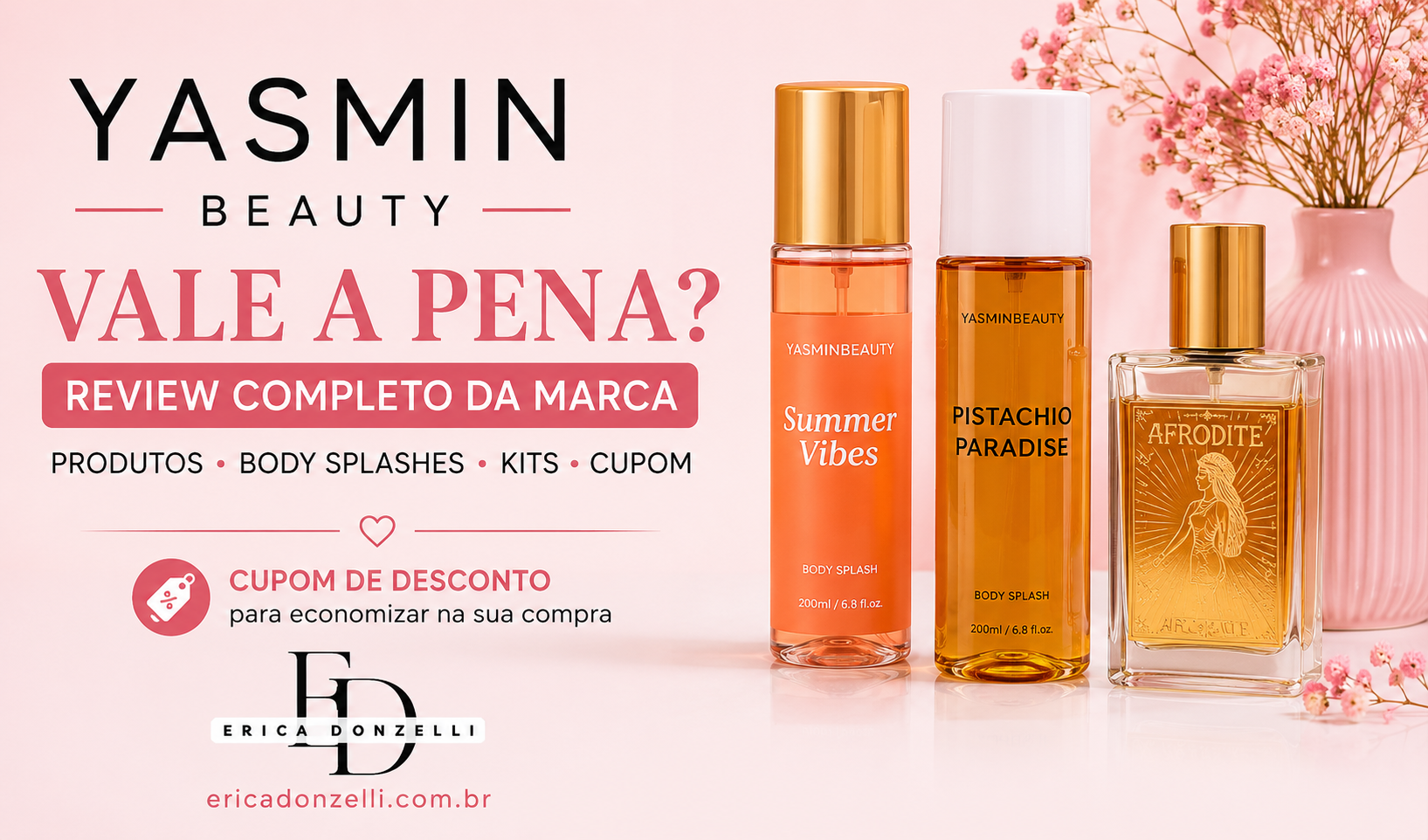 Yasmin Beauty Vale a Pena? Review Completo + Cupom de Desconto